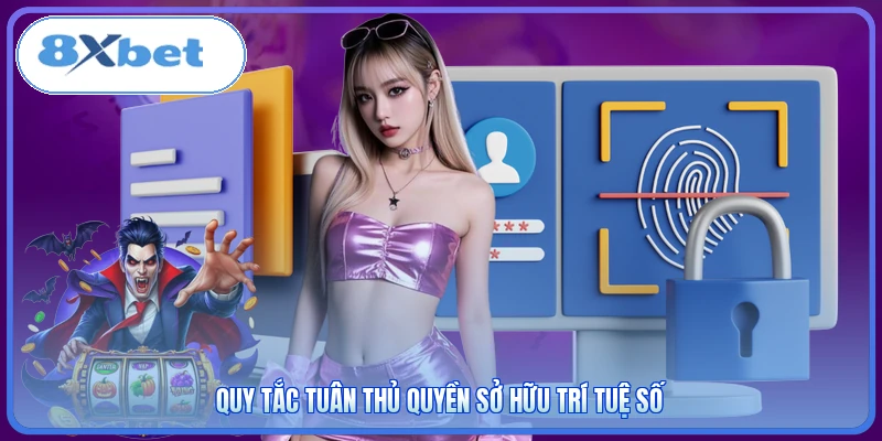 Quy tắc tuân thủ quyền sở hữu trí tuệ số